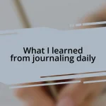 What I learned from journaling daily